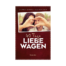 40 Tage Liebe Wagen