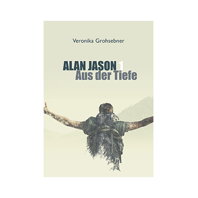 Alan Jason Band 1 Aus der Tiefe