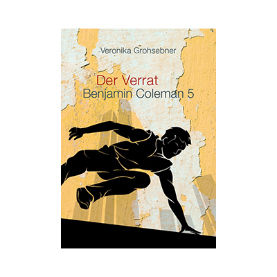 Der Verrat - Benjamin Coleman Band 5