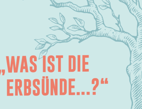 Mönchline: „Was ist die Erbsünde…?“