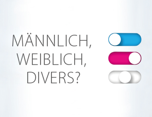 Männlich, Weiblich, Divers?