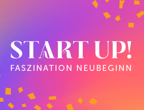 START UP:  Faszination Neubeginn