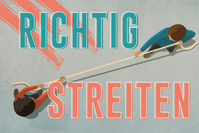 Richtig Streiten