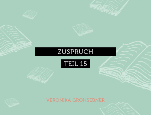 Der YOU!Magazin Fortsetzungsroman Teil 15: Zuspruch