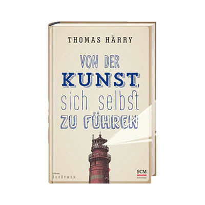 Von der Kunst sich selbst zu führen