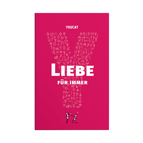Liebe für immer - youcat